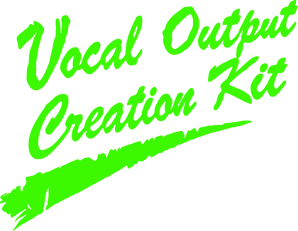 V.O.C.K. — Vocal Output Creation Kit
